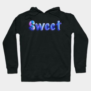 Sweet 1 Hoodie